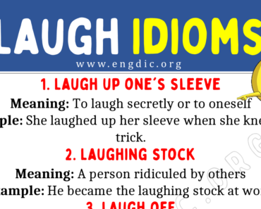 Laugh Idioms (With Meaning and Examples)