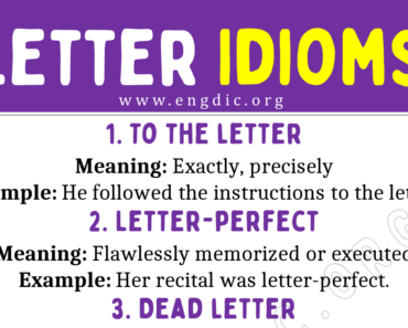 Letter Idioms (With Meaning and Examples)