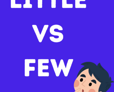 Little vs Few: Understanding the Difference