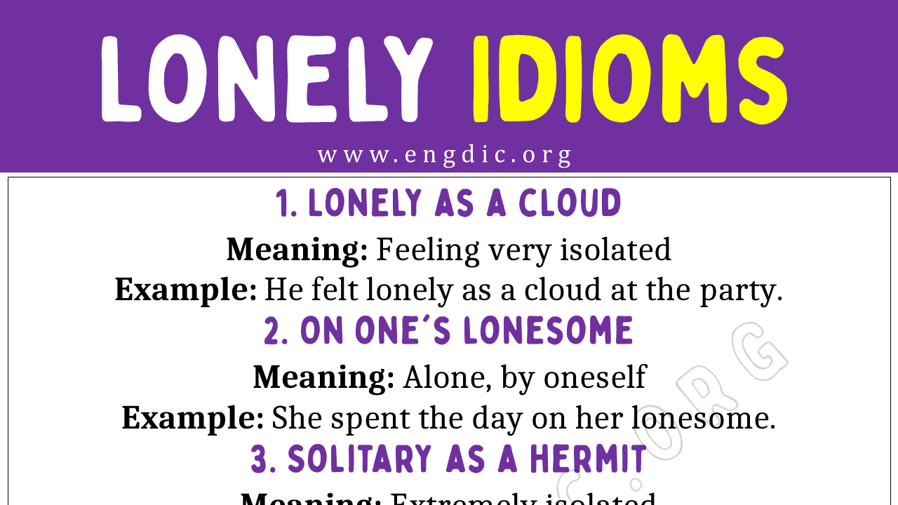 Lonely Idioms (With Meaning and Examples) - EngDic