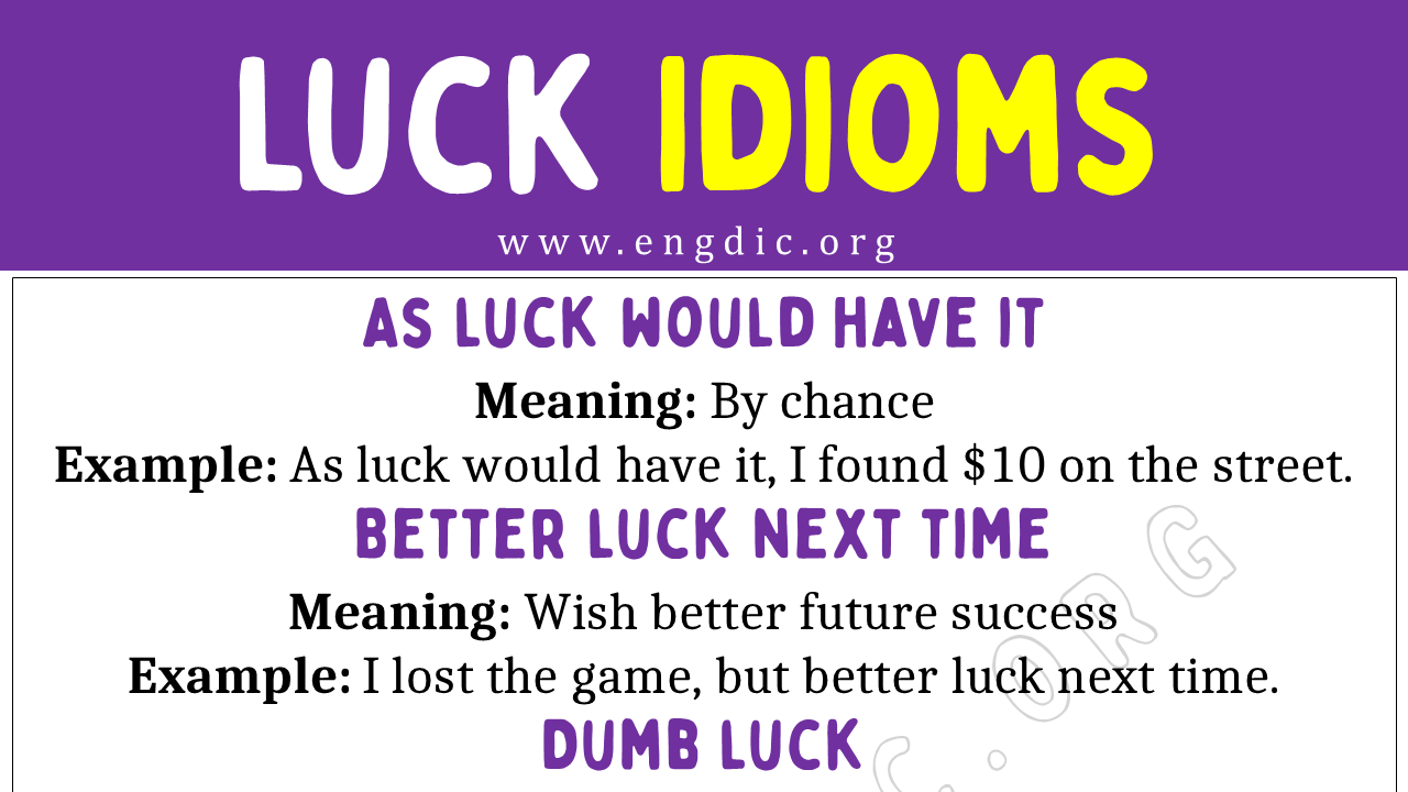 Luck Idioms (With Meaning and Examples) - EngDic