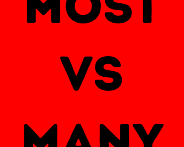 Most vs Many (What’s the Difference?)