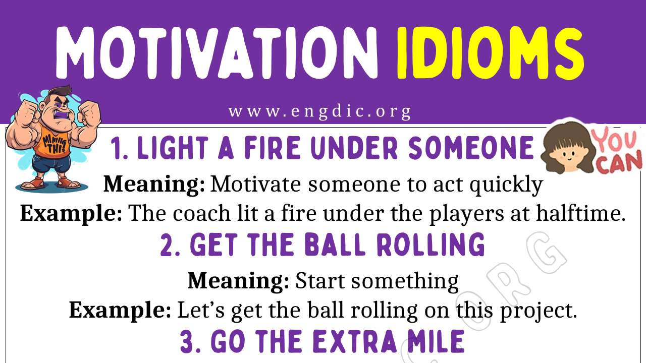 Motivation Idioms (With Meaning and Examples) - EngDic