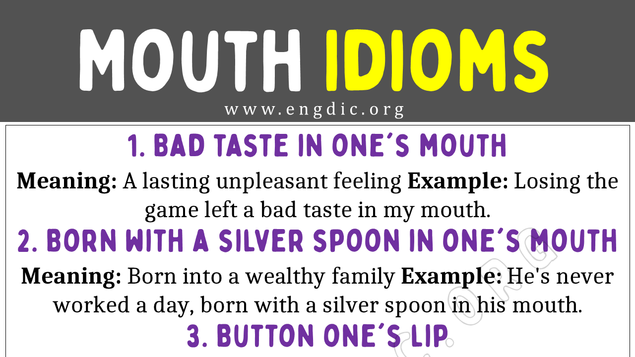 Mouth Idioms (With Meaning and Examples) - EngDic