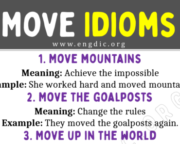 Move Idioms (With Meaning and Examples)
