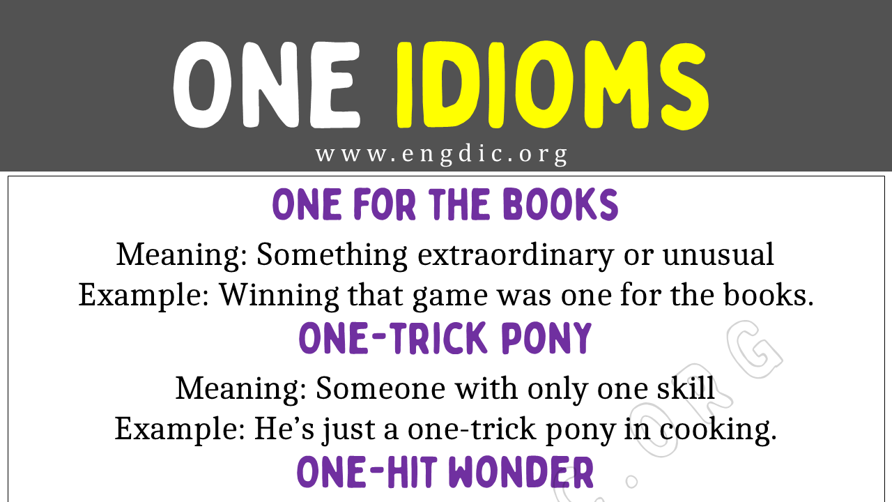 One Idioms (With Meaning and Examples) - EngDic