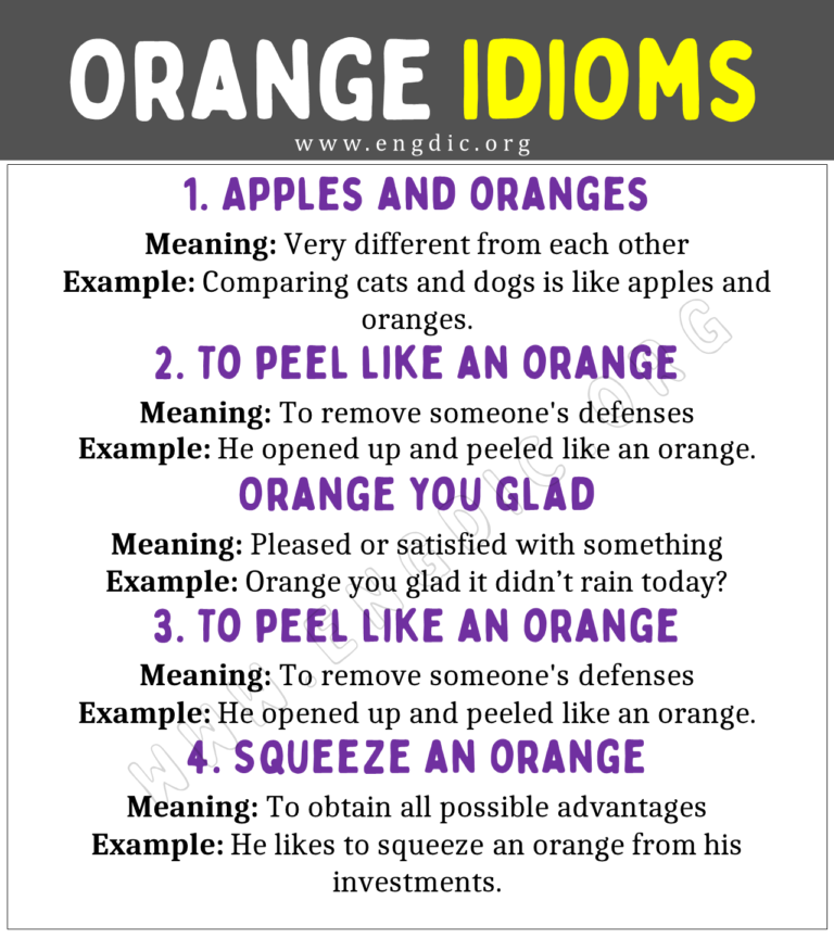 Orange Idioms (With Meaning and Examples) EngDic