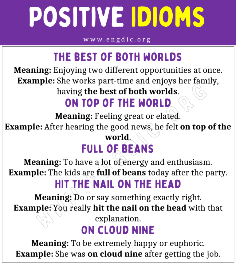 20 Positive Idioms (with Meaning And Examples) - Engdic