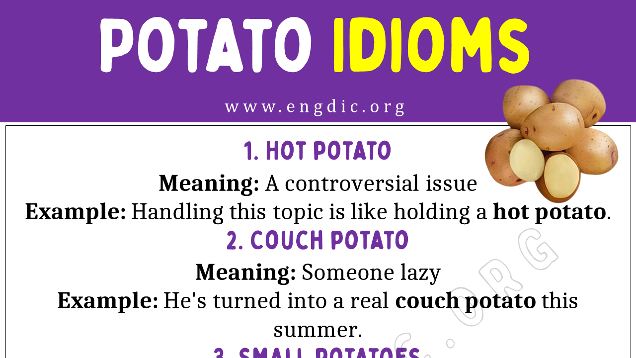 Potato Idioms (With Meaning and Examples) - EngDic
