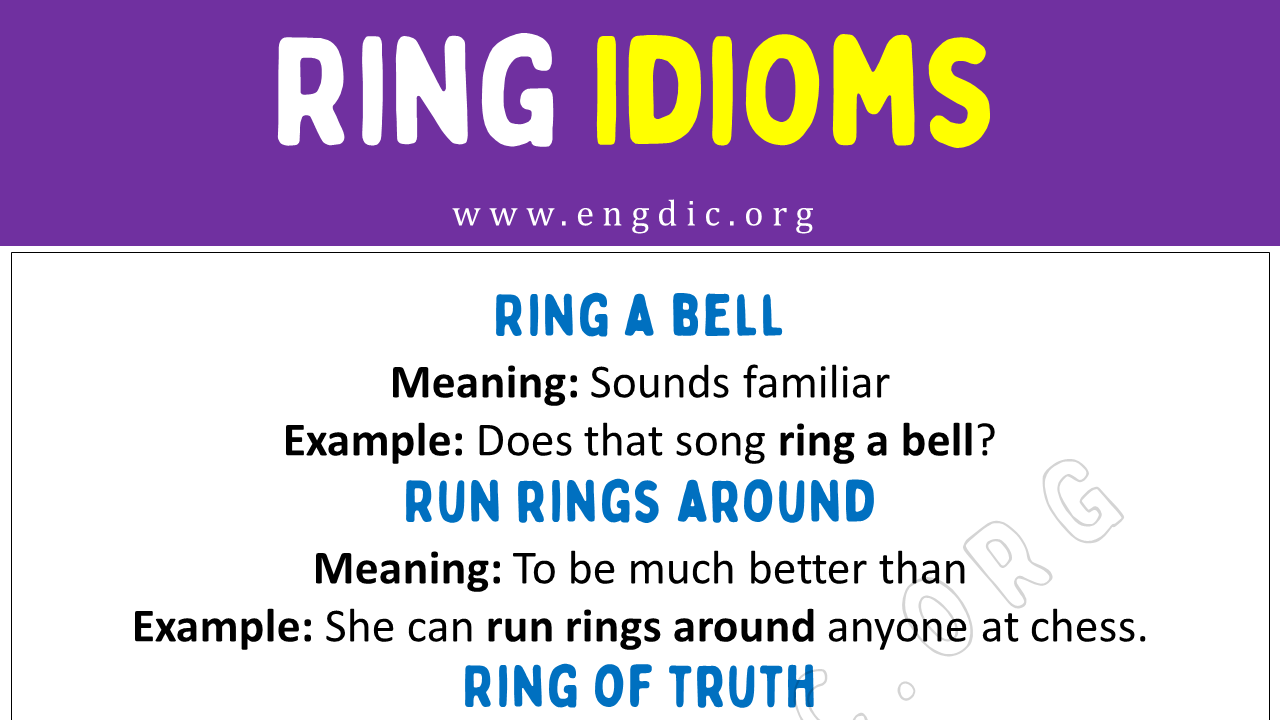 Ring Idioms (With Meaning and Examples) EngDic