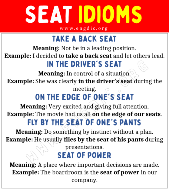Seat Idioms (With Meaning and Examples) EngDic