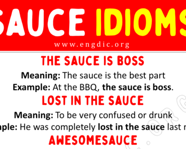Sauce Idioms (With Meaning and Examples)