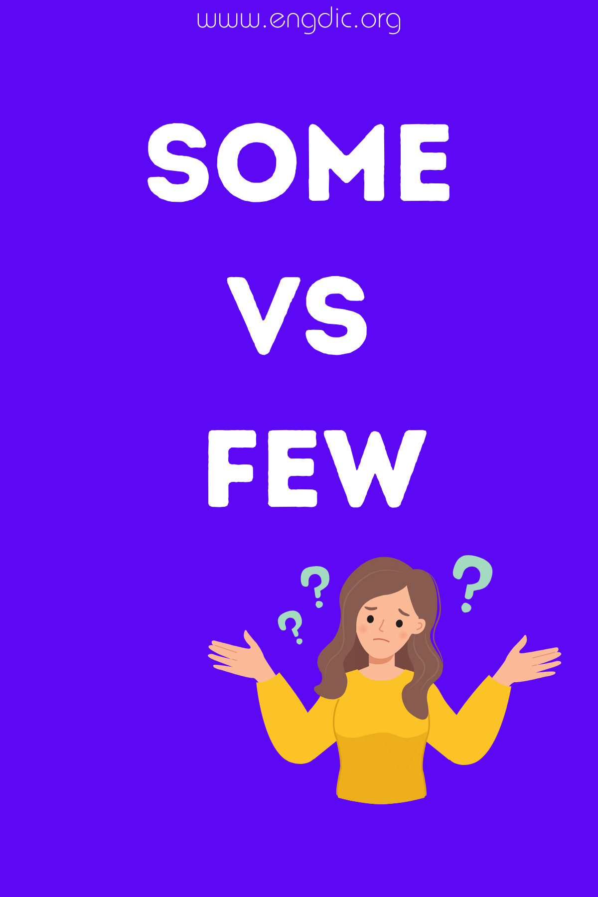 Some vs Few