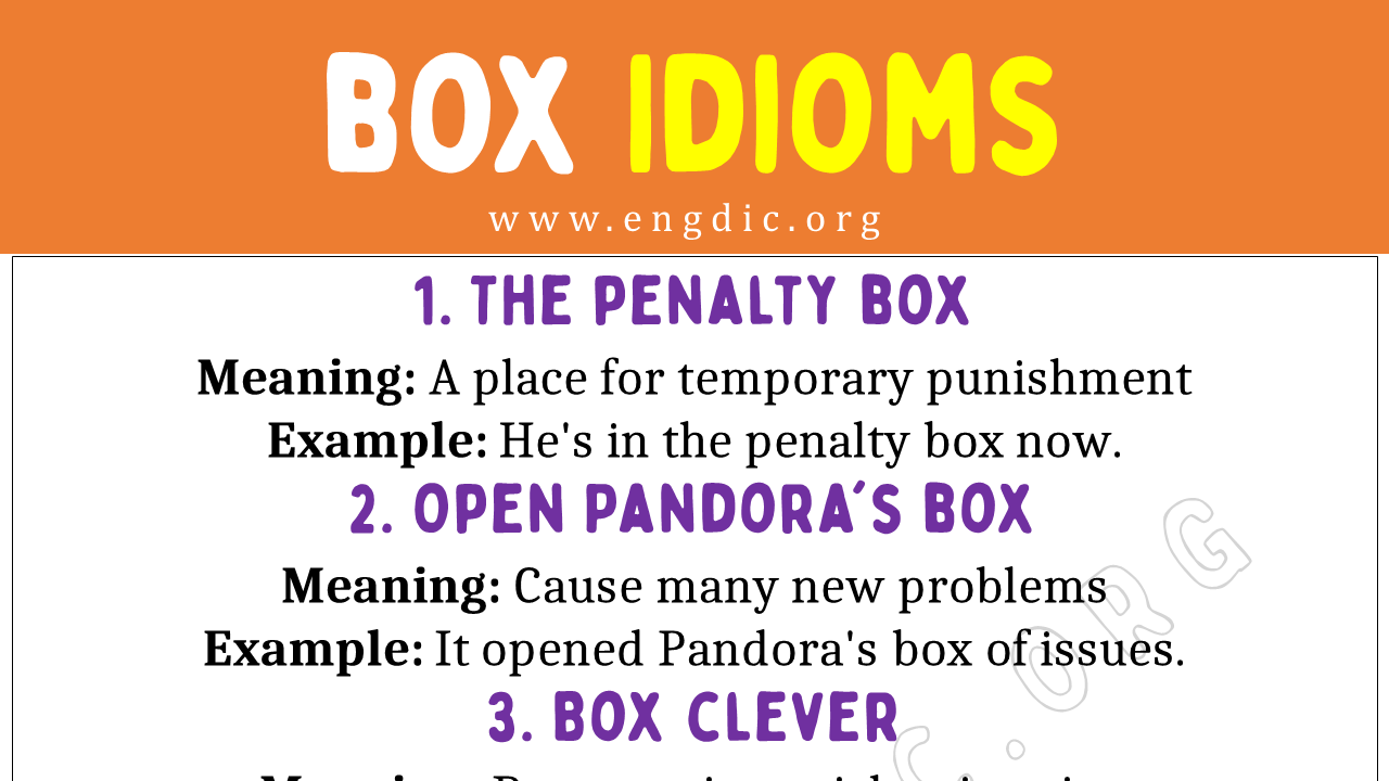 Box Idioms (With Meaning and Examples) - EngDic