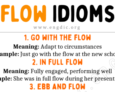 Flow Idioms (With Meaning and Examples)