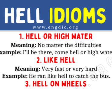 Hell Idioms (With Meaning and Examples)