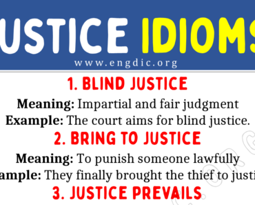 Justice Idioms (With Meaning and Examples)
