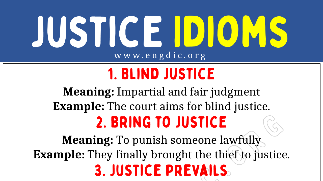 Justice Idioms (With Meaning and Examples) EngDic