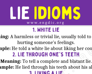 Lies Idioms (With Meaning and Examples)