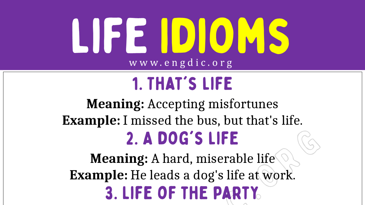 Life Idioms (With Meaning and Examples) - EngDic