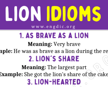 Lion Idioms (With Meaning and Examples)