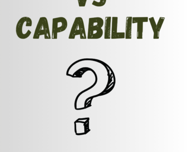 Ability vs Capability (What’s the Difference?)