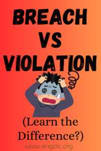 Breach vs Violation