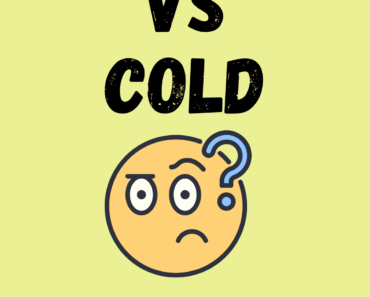 Cool vs Cold (What’s the Difference?)