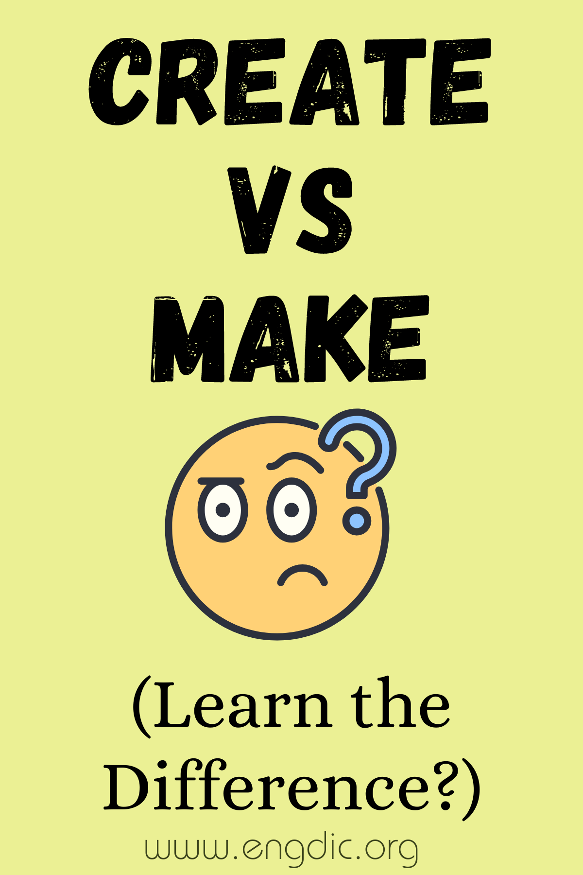 Create vs Make