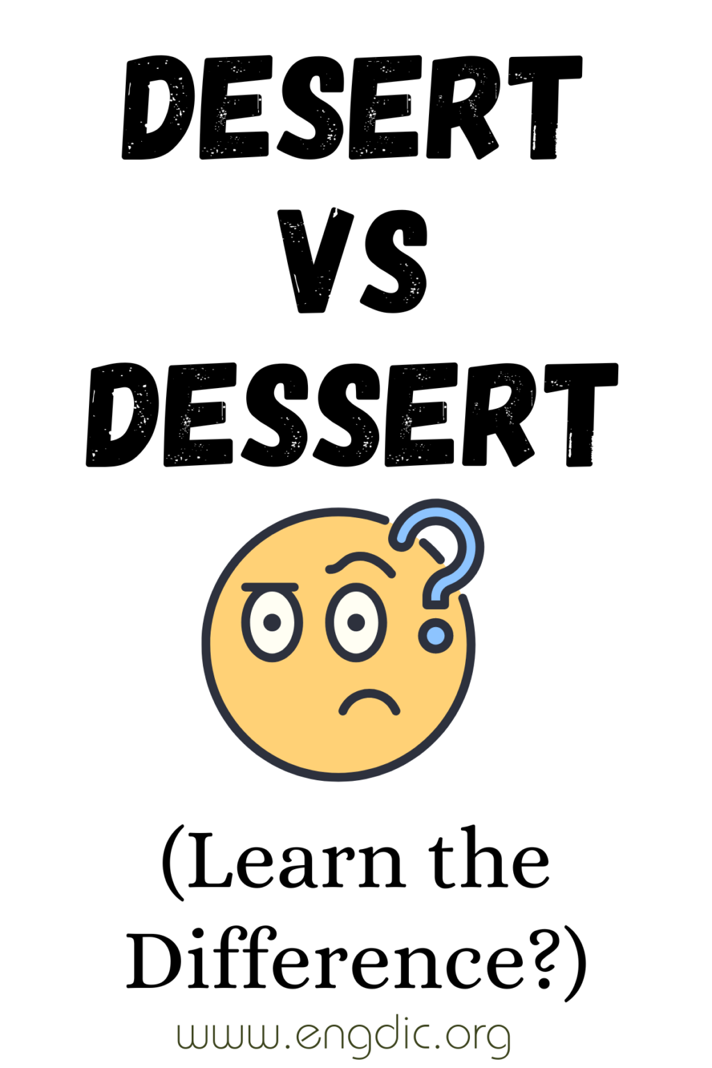 Desert vs Dessert (What's the Difference?) - EngDic