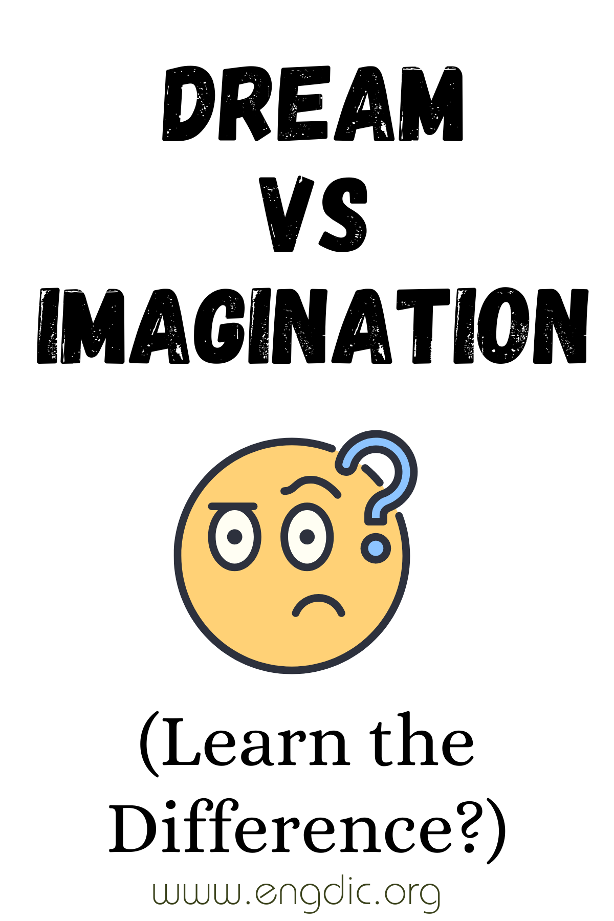 Dream vs Imagination