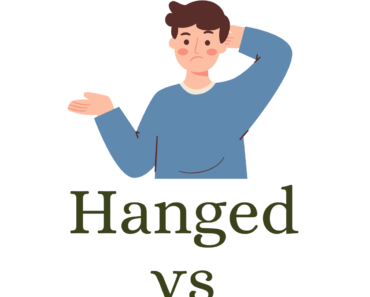 Hanged vs. Hung (What’s the Difference?)