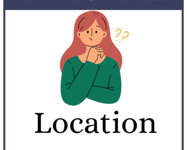 Location vs Place (What’s the Difference?)