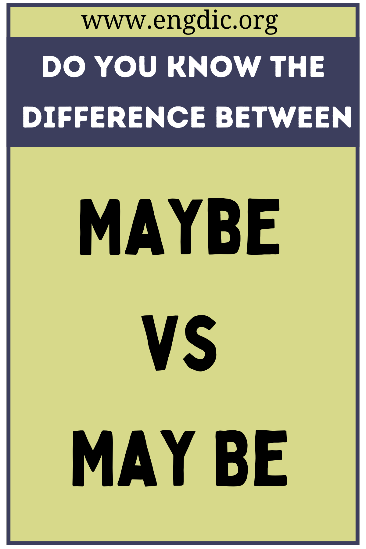 Maybe vs May Be