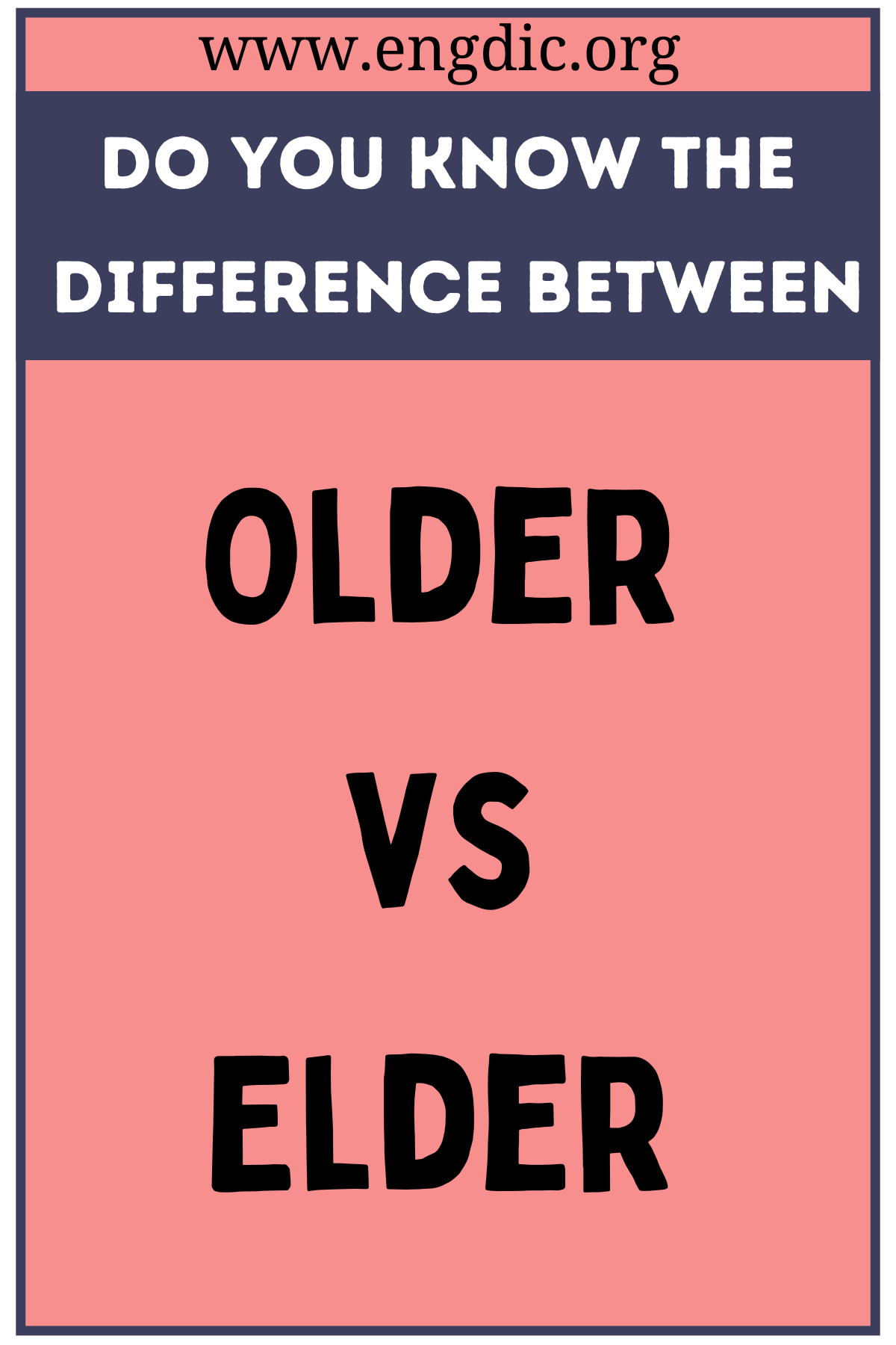 Older vs Elder