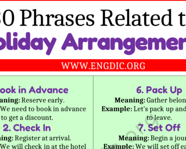 Learn 30 Phrases Related to Holiday Arrangements
