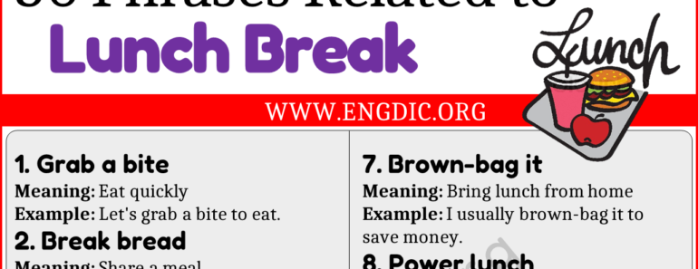 Learn 30 Phrases Related to Lunch Break