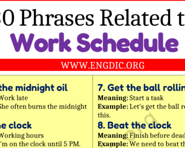 Learn 30 Phrases Related to Work Schedule