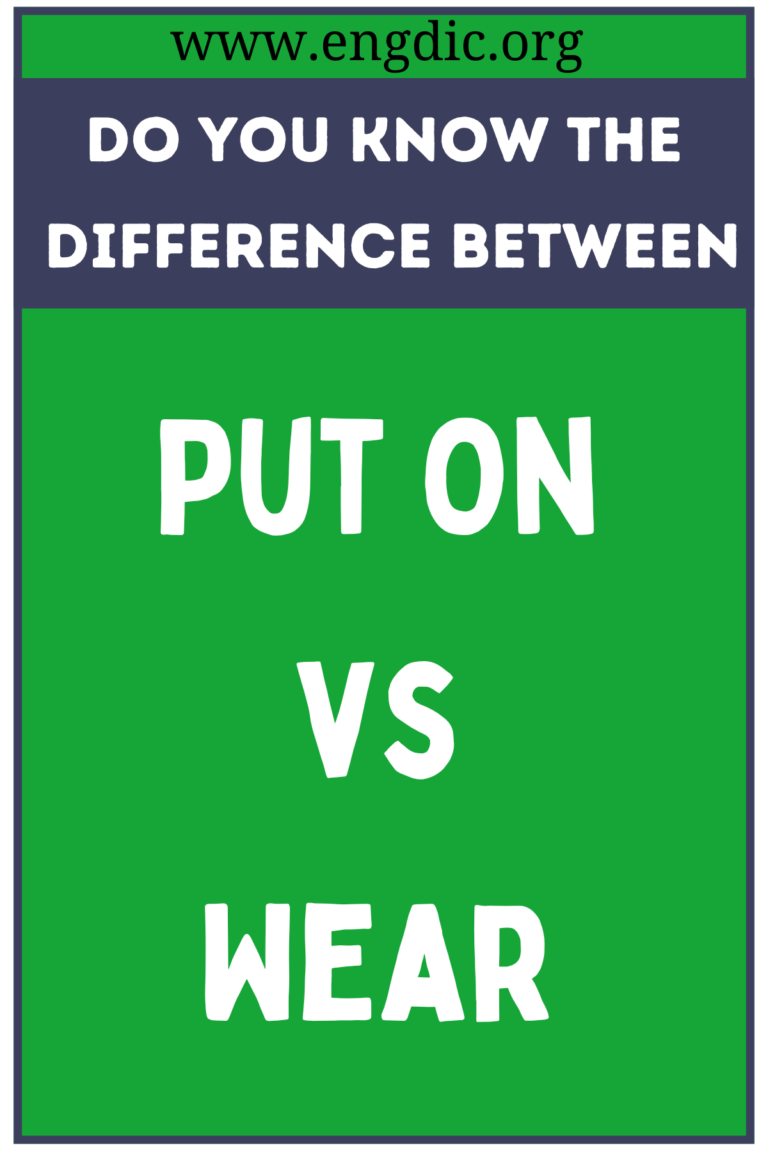 put-on-vs-wear-what-s-the-difference-engdic