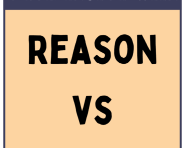 Reason vs Cause (What’s the Difference?)
