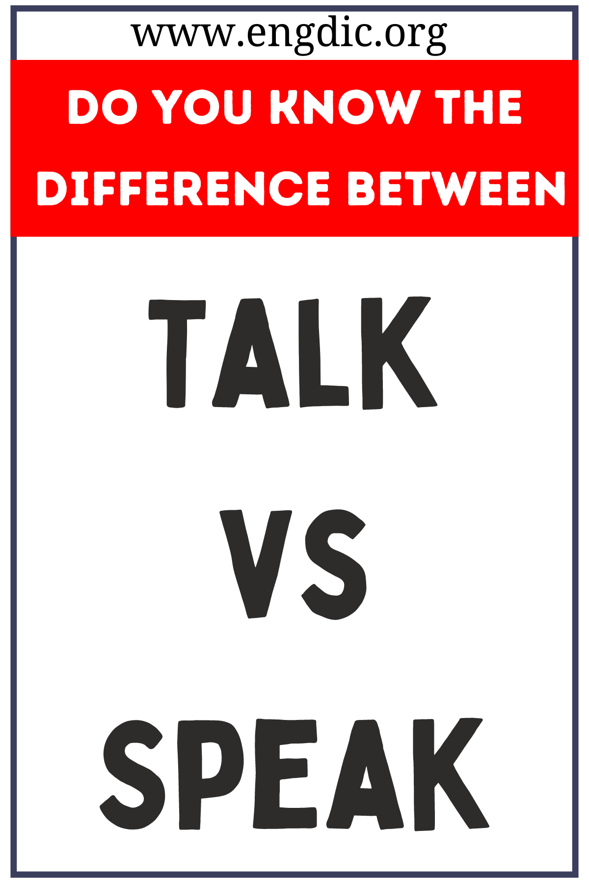 Talk vs Speak